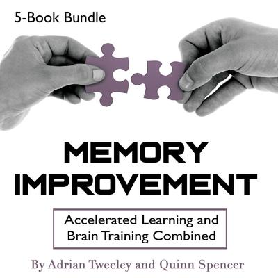Memory Improvement by Adrian Tweeley audiobook
