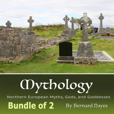 Mythology by Bernard Hayes audiobook