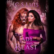 The Lady and the Beast by  C.S. Luis audiobook