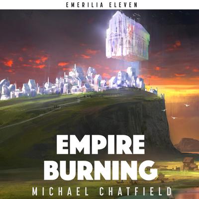 Empire Burning by Michael Chatfield audiobook
