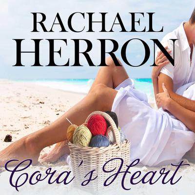 Cora's Heart by Rachael Herron audiobook