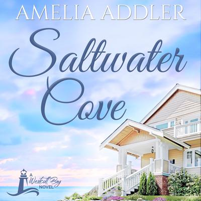 Saltwater Cove by Amelia Addler audiobook