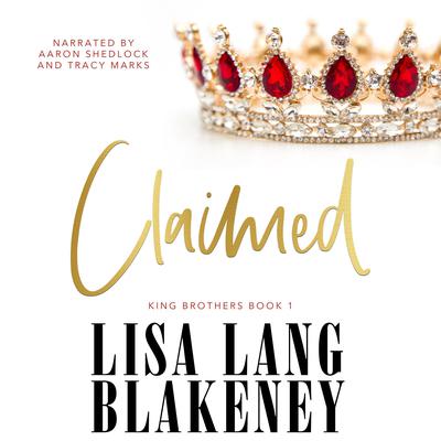 Claimed by Lisa Lang Blakeney audiobook