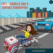 Cats, Cannolis and a Curious Kidnapping by  Cheryl Denise Bannerman audiobook