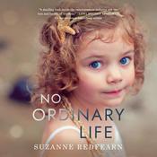 No Ordinary Life by  Suzanne Redfearn audiobook