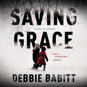 Saving Grace by  Debbie Babitt audiobook