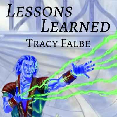 Lessons Learned by Tracy Falbe audiobook