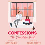 Confessions: The Complete Duet by  Kay Marie audiobook