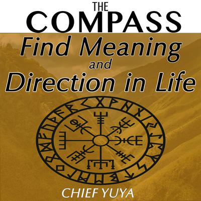 The Compass by Chief Yuya audiobook