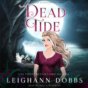 Dead Tide by  Leighann Dobbs audiobook
