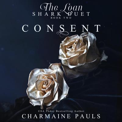 Consent by Charmaine Pauls audiobook