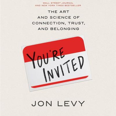 You're Invited by Jon Levy audiobook
