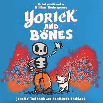 Yorick and Bones by Jeremy Tankard audiobook