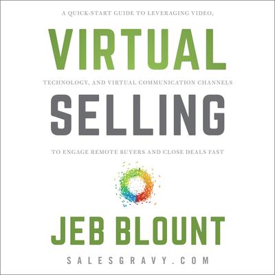 Virtual Selling by Jeb Blount audiobook