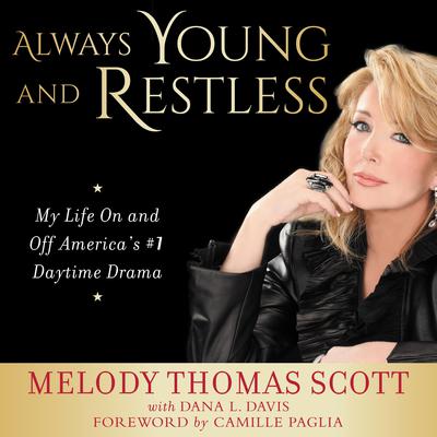 Always Young and Restless by Melody Thomas Scott audiobook