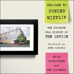 Welcome to Dunder Mifflin by Brian Baumgartner audiobook