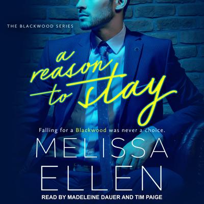 A Reason To Stay by Melissa Ellen audiobook