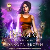 Becoming by  Dakota Brown audiobook