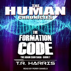 The Formation Code by T. R. Harris audiobook