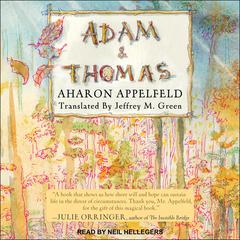 Adam and Thomas by Aharon Appelfeld audiobook