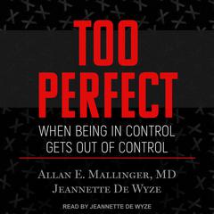 Too Perfect by Jeannette De Wyze audiobook