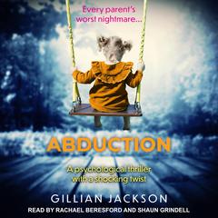 Abduction by Gillian Jackson audiobook