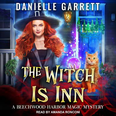 The Witch is Inn by Danielle Garrett audiobook