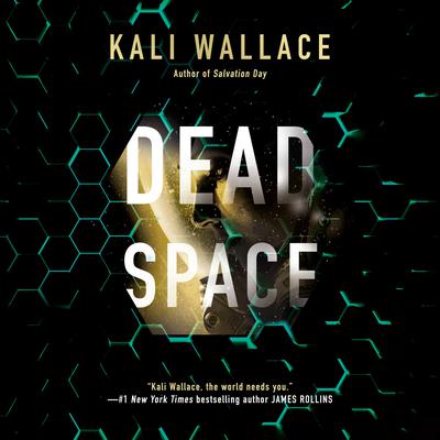 Dead Space by Kali Wallace audiobook