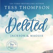 Deleted: Jackson and Maggie by  Tess Thompson audiobook