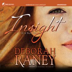 Insight by Deborah Raney audiobook