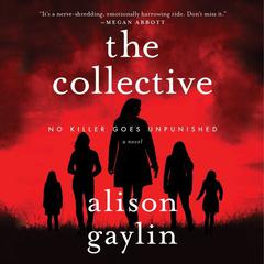 The Collective by Alison Gaylin audiobook