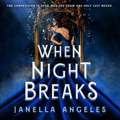 When Night Breaks by  Janella Angeles audiobook