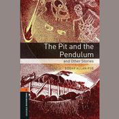 The Pit and the Pendulum and Other Stories by  John Escott audiobook