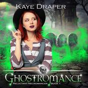 Ghostromance by  Kaye Draper audiobook