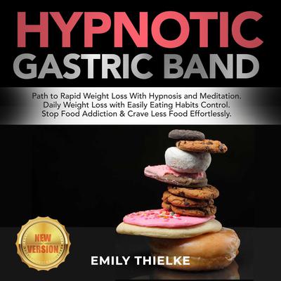 HYPNOTIC GASTRIC BAND by EMILY THIELKE audiobook
