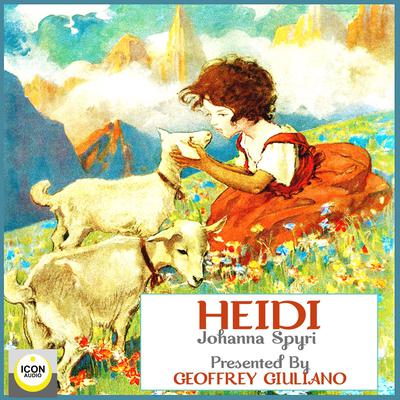 Heidi by Johanna Spyri audiobook