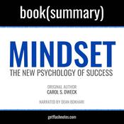 Mindset by Carol S. Dweck - Book Summary by  Dean Bokhari audiobook