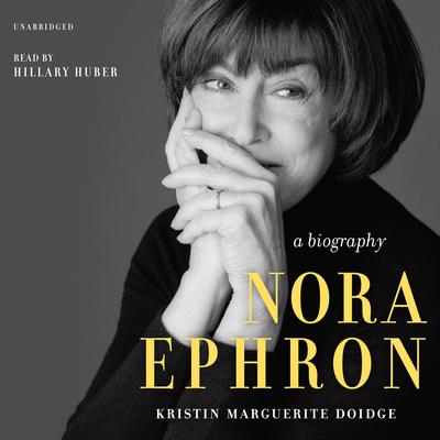 Nora Ephron by Kristin Marguerite Doidge audiobook