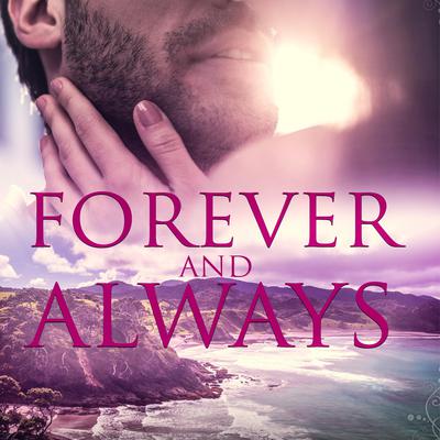 Forever and Always by Mollie Mathews audiobook