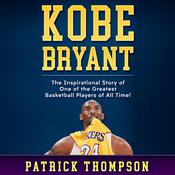 Kobe Bryant by  Patrick Thompson audiobook