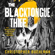 The Blacktongue Thief by  Christopher Buehlman audiobook
