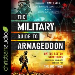 The Military Guide to Armageddon by Troy Anderson audiobook