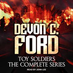 Toy Soldiers by Devon C. Ford audiobook
