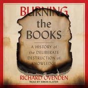 Burning the Books by  Richard Ovenden audiobook
