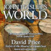 John Haslet’s World by  David A. Price audiobook
