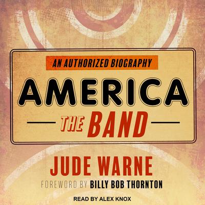 America, the Band by Jude Warne audiobook