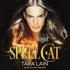 Spell Cat by Tara Lain audiobook