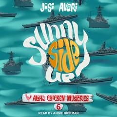 Sunny Side Up by Josi Avari audiobook