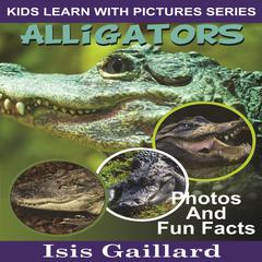 Alligators by Isis Gaillard audiobook