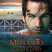 L'ascesa di Mercurio by  Rebekah Lewis audiobook